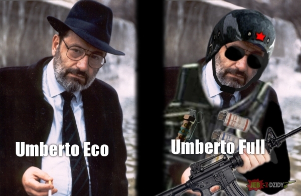 Umberto Eco, Umberto...