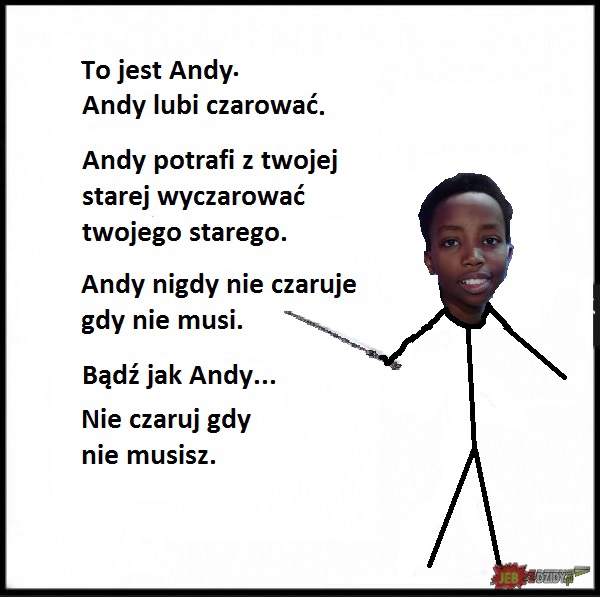 Bądź jak Andy