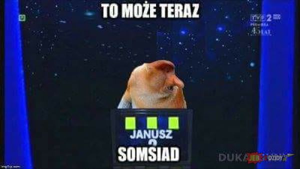 To może somsiad 