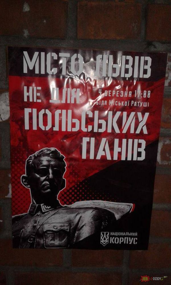 Taki tam plakacik ze Lwowa z niedawnej manifestacji 