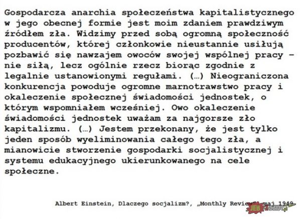 Albert Eistein o kapitaliźmie...