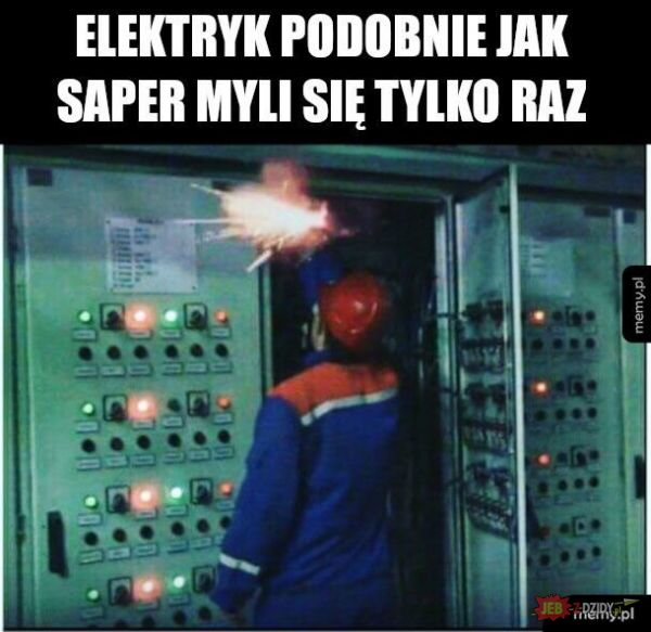 Elektryk myli się tylko raz