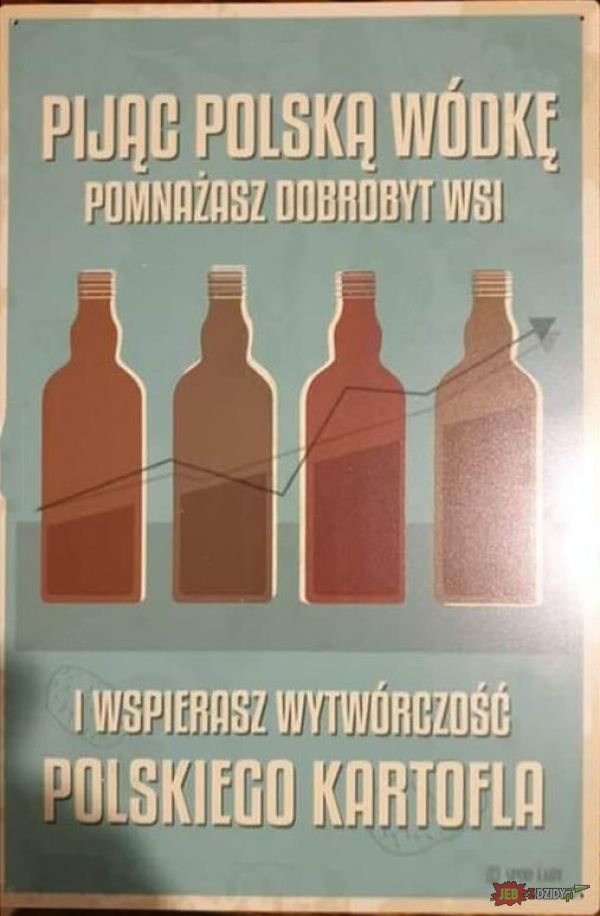 Pij polską wódkę 