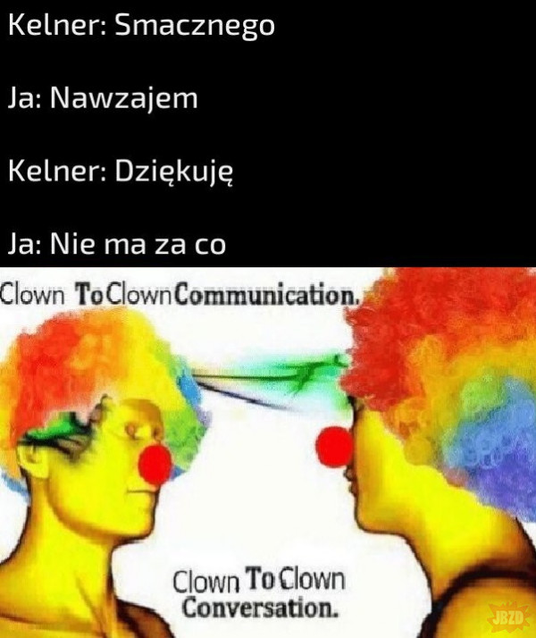 We are clowns
