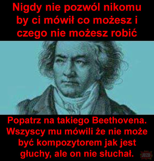 Bądź jak Beethoven