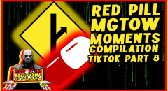 Red Pill MGTOW Moments Compilation TikTok #8