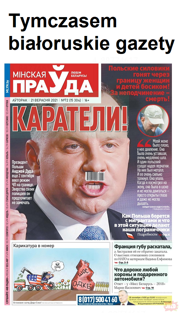 Białorusy czytają w gazetach że w polsce mamy hytleryzm... To chyba gazeta z przyszłości, tylko oblicze nie te