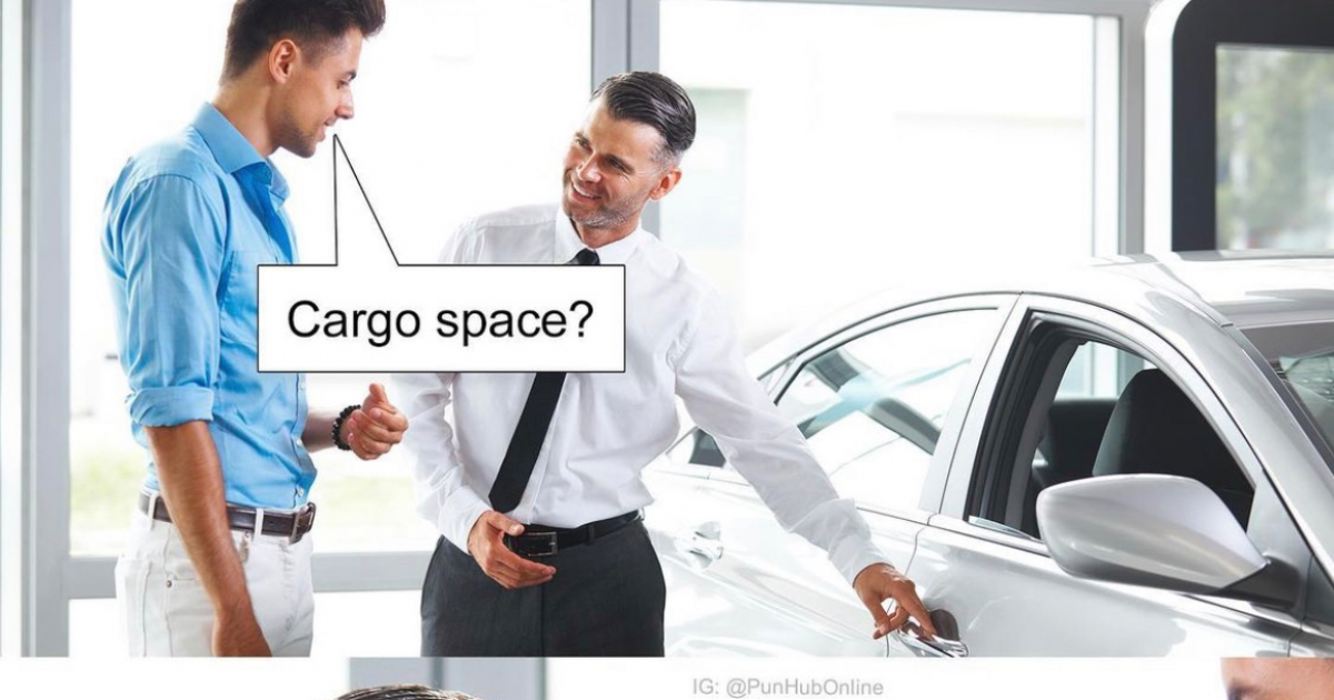 My car is than yours. Cargo Space meme. Car go Space. Cargo Space car no do that car go Road. Cargo Space Cargo Road.