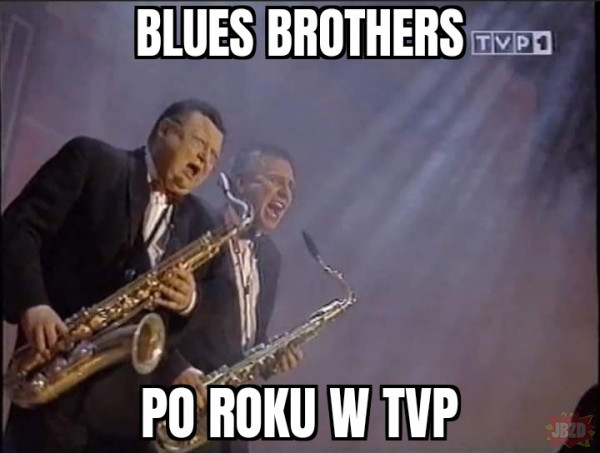 Blues brothers, to nawet nie są oni.