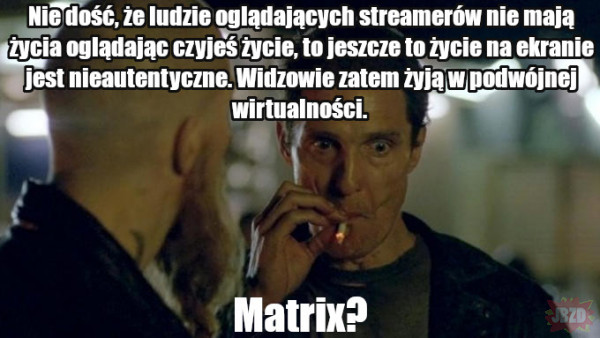 Matrix IRL