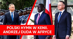 Prezydent Andrzej Duda w Kenii. Odegrano osobliwą wersję polskiego hymnu
