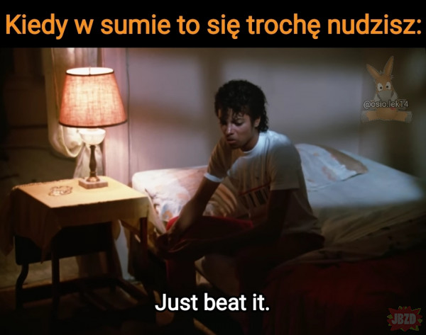 Beat it! Beat it! Beat it!